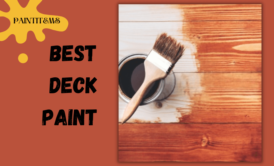 Best Deck Paint 2023 PaintItemS